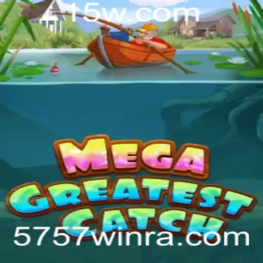 MegaGreatestCatch: A Nova Sensação no Mundo dos Jogos